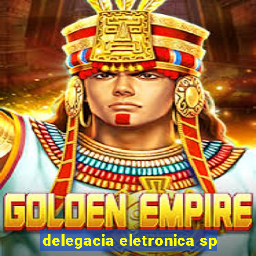 delegacia eletronica sp